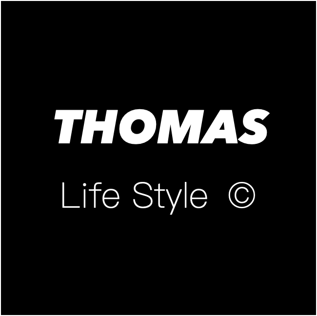 Thomas Lifestyle